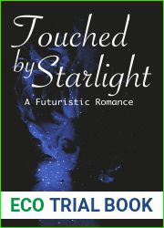 Touched By Starlight: A Futuristic Romance