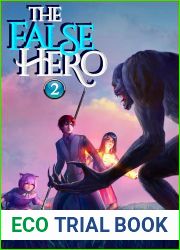 The False Hero, Volume 2