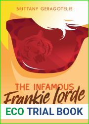Going Wild (The Infamous Frankie Lorde #2)