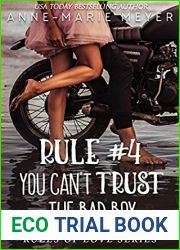 Rule #4: You Can|t Trust the Bad Boy (The Rules of Love)