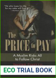 The Price to Pay: A Muslim Risks All to Follow Christ