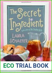The Secret Ingredient (Teashop Girls, #2)