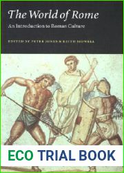 The World of Rome: An Introduction to Roman Culture
