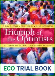 Triumph of the Optimists: 101 Years of Global Investment Returns