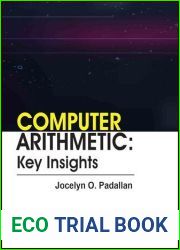 Computer arithmetic: Key insights