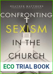 Confronting Sexism in the Church: How We Got Here and What We Can Do About It