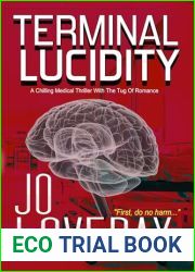 Terminal Lucidity: A Chilling Medical Thriller With The Tug of Romance