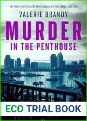 Murder in the Penthouse: The Private Investigator Annie Hudson Mystery Series: Book Two