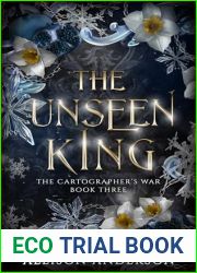 The Unseen King (The Cartographer|s War Book 3)