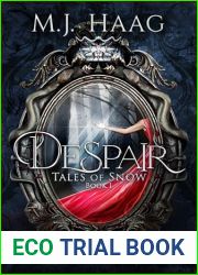 Despair (Tales of Snow Book 1)
