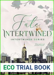 Fate Intertwined: An Urban Contemporary Romance