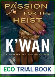Passion for the Heist (Desperados, 1)