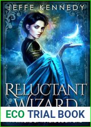 Reluctant Wizard (Warriors of Magic, #1)
