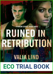 Ruined in Retribution (Titanium, #3)