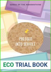 Pressed into Service (Songs of the Amaranthine, #10)