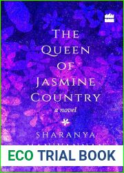 The Queen of Jasmine Country