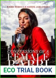 Confessions of a Female Rabbi: Relevant Religion in an On-Demand World