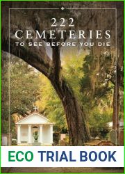 222 Cemeteries to See Before You Die