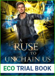 A Ruse to Unchain Us (The Magi Accounts #4)