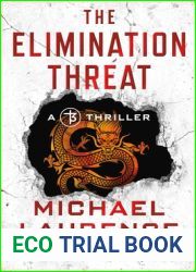 The Elimination Threat (The Extinction Agenda #3)