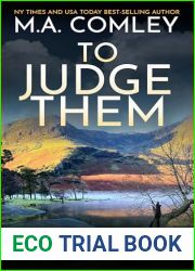To Judge Them: A Lake District Thriller (DI Sam Cobbs Book 14)