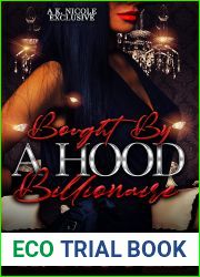 Bought By A Hood Billionaire
