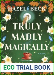Truly Madly Magically (Witchlore, #3)