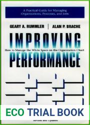 Improving Performance: How to Manage the White Space on the Organizational Chart