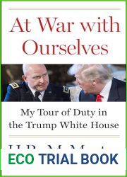 At War with Ourselves: My Tour of Duty in the Trump White House