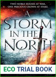 A Storm in the North