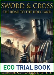 Sword and Cross: The Road to the Holy Land