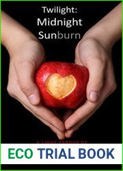 Twilight: Midnight Sunburn: A light parody of Midnight Sun