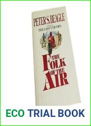 Antique Rare The Folk of the Air by Peter S. Beagle (1986) 1st 1st Edition Hardcover Novel [Hardcover] Unknown