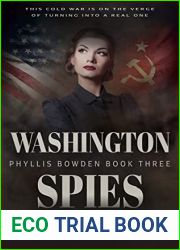 Washington Spies (Phyllis Bowden, #3)