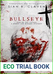 Bullseye (Sins of the Father, #1; Danny Cox Mysteries, #1)