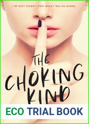 The Choking Kind