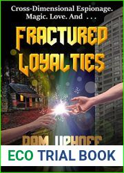Fractured Loyalties (The Directorate Book 9)