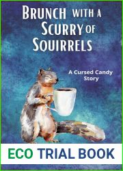 Brunch with a Scurry of Squirrels (Cursed Candy Mysteries)