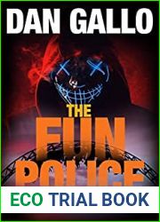 The Fun Police (The Strange Cases of Jimmy Bionel 2)