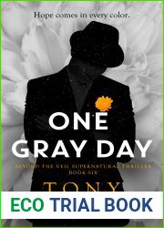 One Gray Day (Beyond the Veil Supernatural Thriller, #6)
