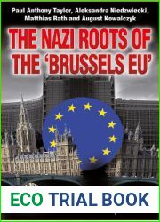 The Nazi Roots of the ‘Brussels EU|
