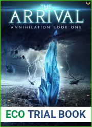 The Arrival (Annihilation #1)