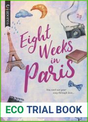 Eight Weeks in Paris