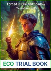 Forged in Fire and Shadow (Yucaipa|s War)