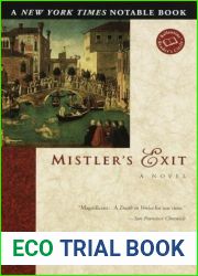 Mistler|s Exit: A Novel (Ballantine Reader|s Circle)