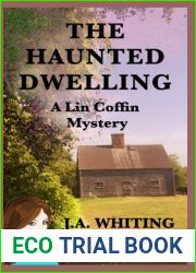 The Haunted Dwelling (A Lin Coffin Mystery)