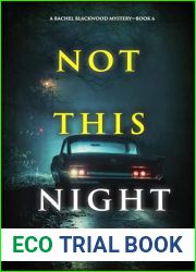 Not This Night (Rachel Blackwood #6)