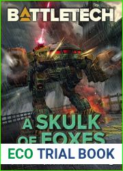 BattleTech: A Skulk of Foxes: (Fortunes of War #3)