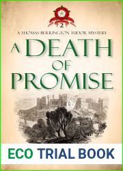 A Death of Promise (Thomas Berrington Tudor Mystery #2)