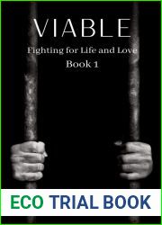 Viable: Fighting for Life and Love Book 1